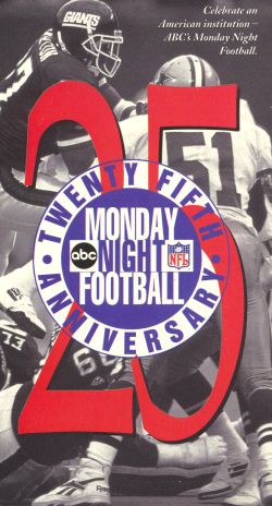 Monday Night Football: Twenty-Fifth Anniversary