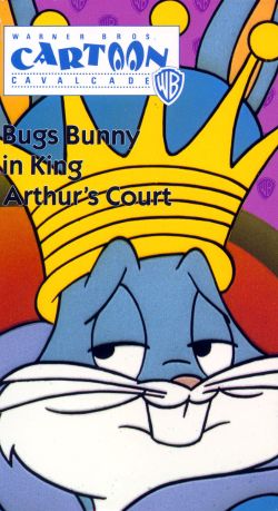 Bugs Bunny in King Arthur's Court