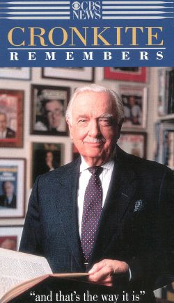 Cronkite Remembers