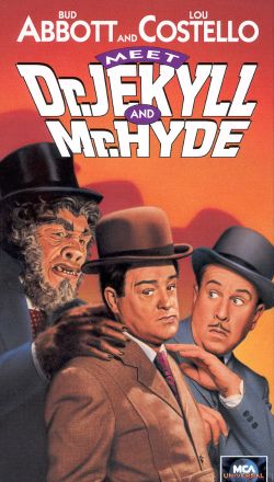Abbott and Costello Meet Dr. Jekyll and Mr. Hyde