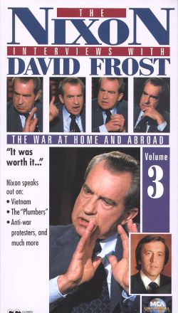 The Nixon Interviews with David Frost, Vol. 3: The War at Home and Abroad