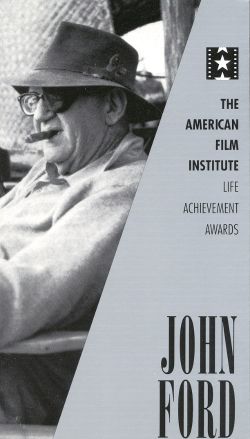 The AFI Lifetime Achievement Awards: John Ford