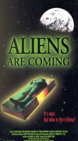 The Aliens Are Coming