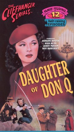 Daughter of Don Q [Serial]