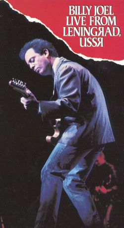 Billy Joel: Live from Leningrad, USSR