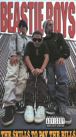 Beastie Boys: The Skills to Pay the Bills