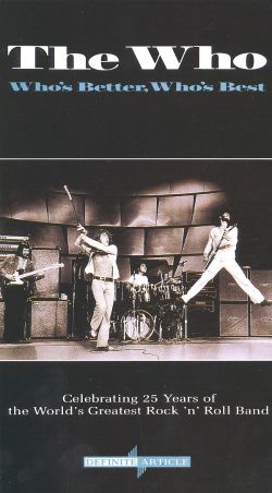 The Who: Who's Better, Who's Best