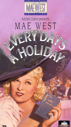 Every Day's a Holiday