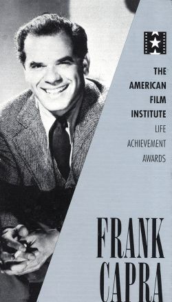 The AFI Lifetime Achievement Awards: Frank Capra