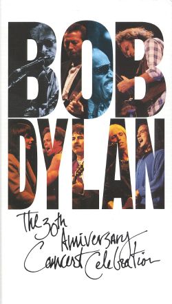 Bob Dylan: 30th Anniversary Concert Celebration