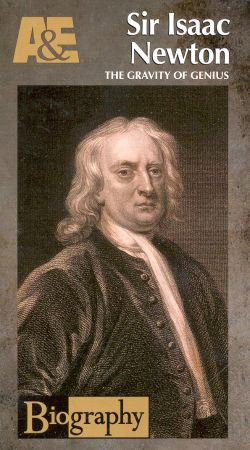 Biography -- Biography Sir Isaac Newton: The Gravity