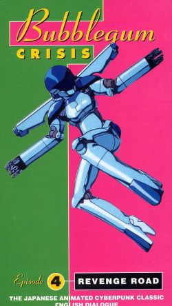 Bubblegum Crisis: Revenge Road