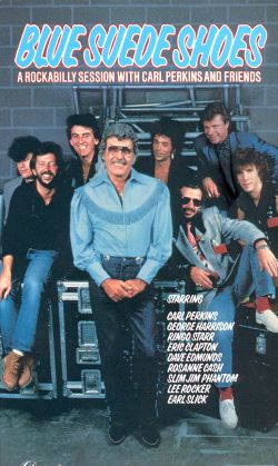 Blue Suede Shoes: A Rockabilly Session with Carl Perkins and Friends