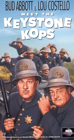 Abbott and Costello Meet the Keystone Kops