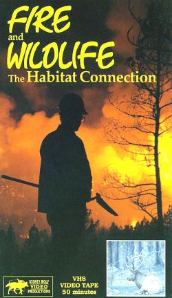 Fire and Wildlilfe - the Habitat Connection