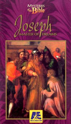 Mysteries of the Bible: Joseph - Master of Dreams