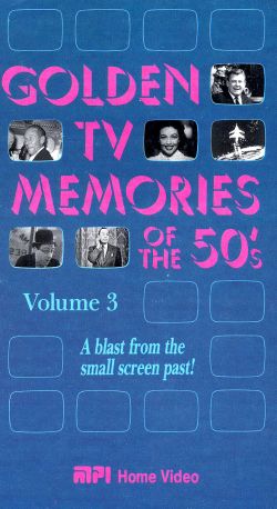 Golden TV Memories of the '50s, Vol. 3
