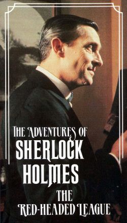 Adventures of Sherlock Holmes: The Red-Headed League