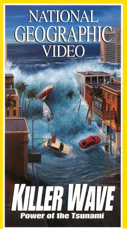 National Geographic: Killer Wave - Power of the Tsunami