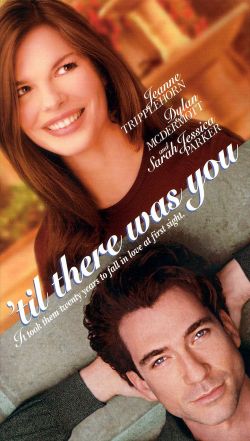 'Til There Was You