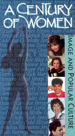 Century of Women: Image and Popular Culture