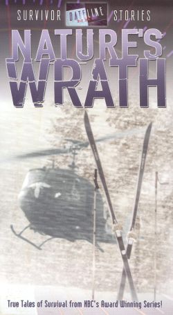 Dateline Survival Stories: Nature's Wrath