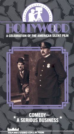 Hollywood: A Celebration of the American Silent Film, Vol. 8 - Comedy - A Serious Business