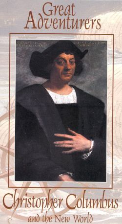 Great Adventurers: Christopher Columbus and the New World