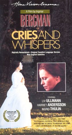 Cries and Whispers