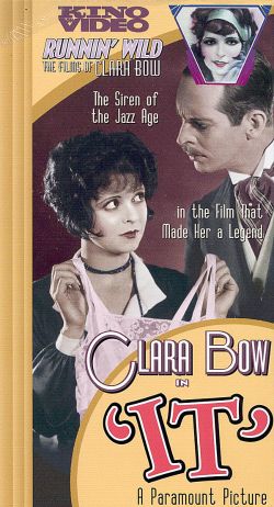 Clara Bow: Discovering the 'It' Girl