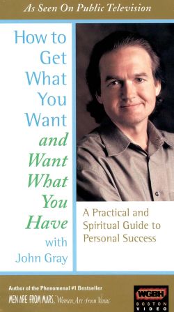 How to Get What You Want and Want What You Have