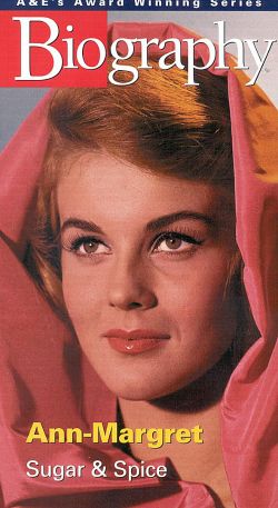 Biography: Ann-Margret - Sugar and Spice