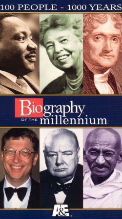 Biography of the Millennium: 100 People - 1000 Years, Part III