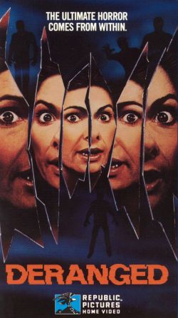 Deranged