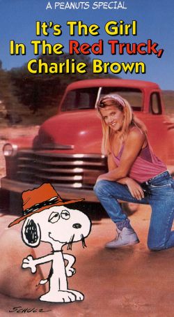 It's the Girl in the Red Truck, Charlie Brown