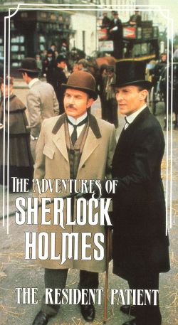Adventures of Sherlock Holmes: The Resident Patient