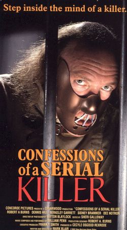 Confessions of a Serial Killer