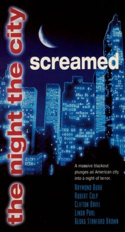 The Night the City Screamed