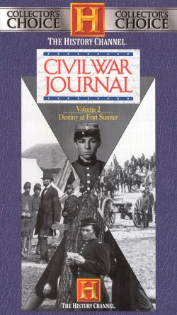 Civil War Journal: Destiny at Fort Sumter