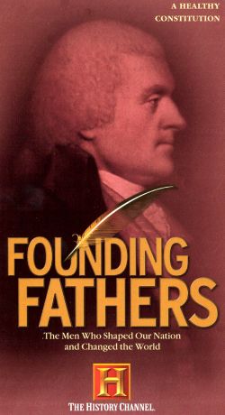 Founding Fathers: A Healthy Constitution