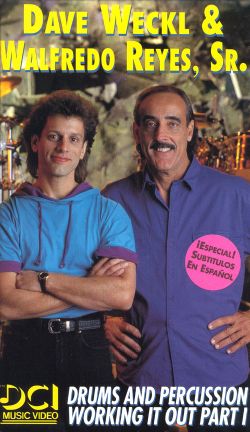 Dave Weckl & Walfredo Reyes, Sr.: Drums and Percussion - Working it Out, Part I