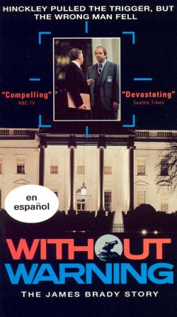 Without Warning: The James Brady Story