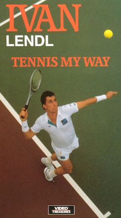 Ivan Lendl: Tennis My Way