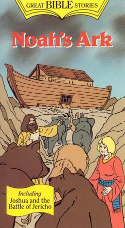Great Bible Stories: Noah's Ark
