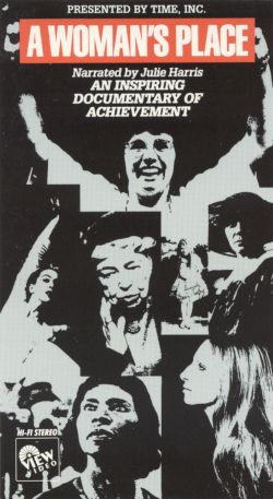 A Woman's Place: An Inspiring Document of Achievement