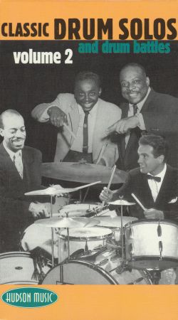 Classic Drum Solos and Drums Battles, Vol. 2