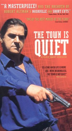 The Town Is Quiet