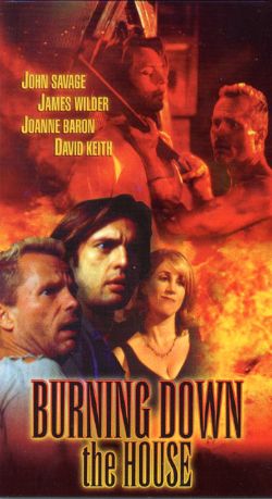 Burning Down the House