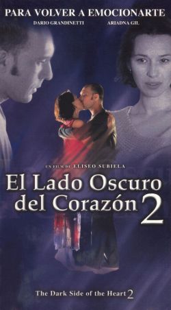 El Lado Oscuro Del Corazon 2
