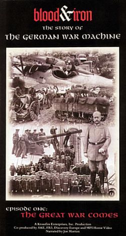 Blood & Iron: The Story of the German War Machine, Episode 1 - The Great War Comes